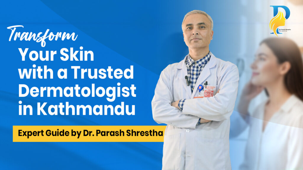 Dermatologist in Kathmandu